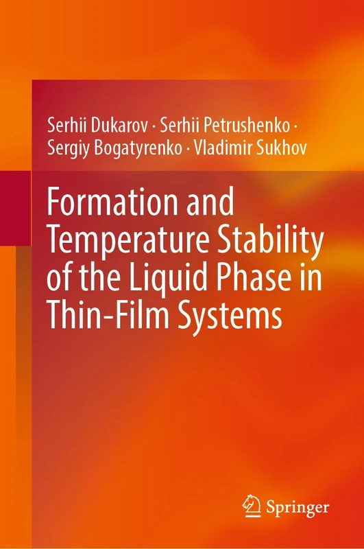 Formation and Temperature Stability of the Liquid Phase in Thin-Film Systems