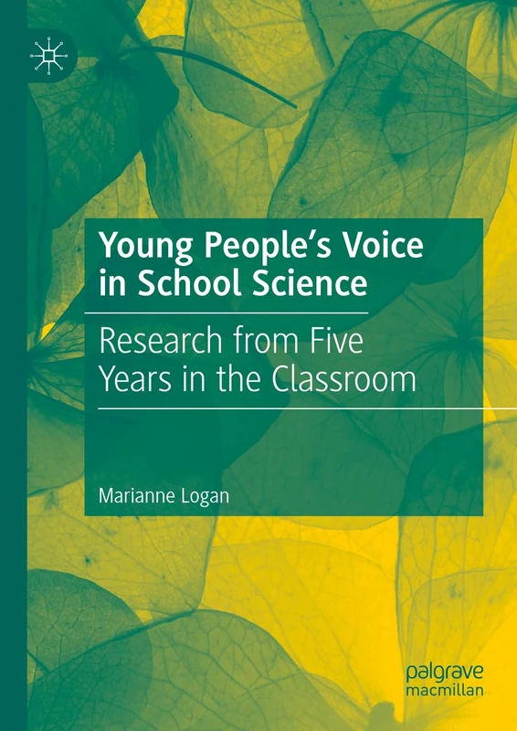 Young People’s Voice in School Science: Research from Five Years in the Classroom - Image 1