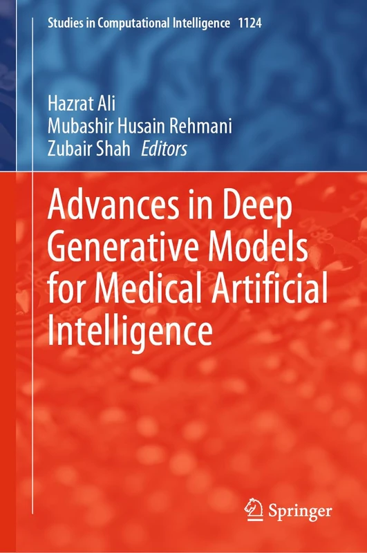 Springer Advances in Deep Generative Models for Medical AI 1124