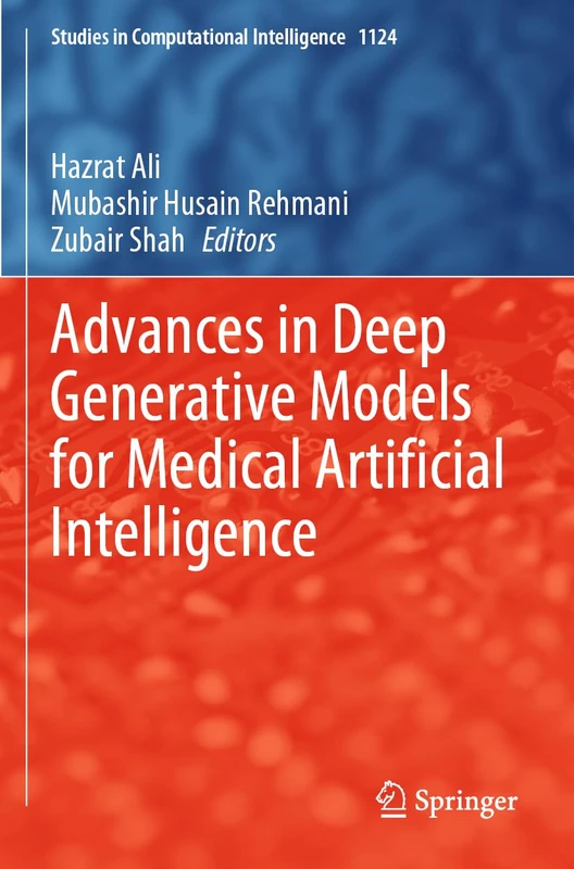 Springer Advances in Deep Generative Models for Medical AI 1124