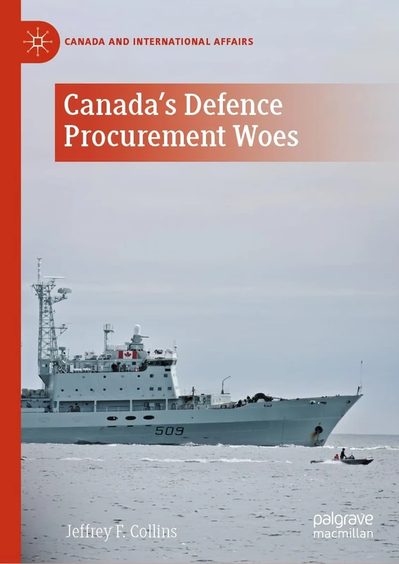 Canada's Defence Procurement Woes (Canada and International Affairs) - Image 1