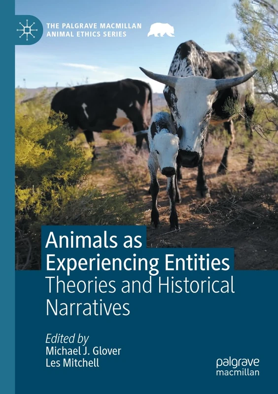 Animals as Experiencing Entities - Palgrave Macmillan Book