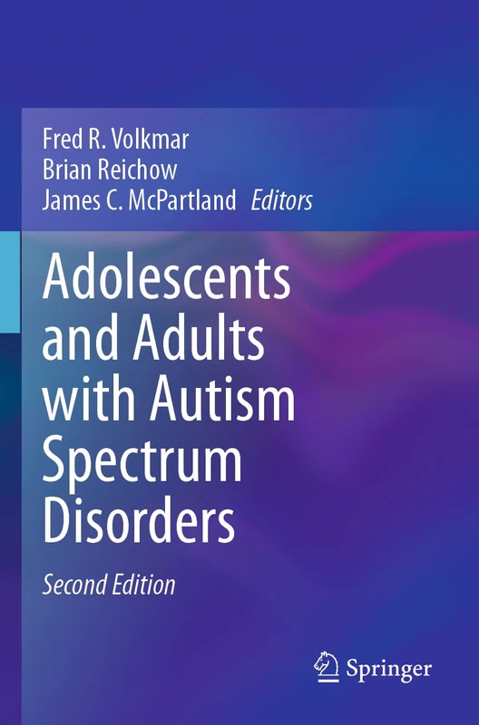 Springer - Adolescents and Adults with Autism Spectrum Disorders