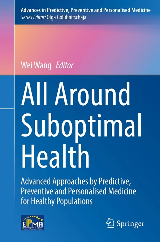 Springer - All Around Suboptimal Health (Advances in Medicine 18) - Image 1