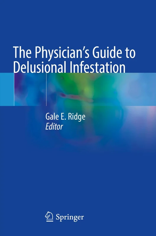 The Physician's Guide to Delusional Infestation - Image 1
