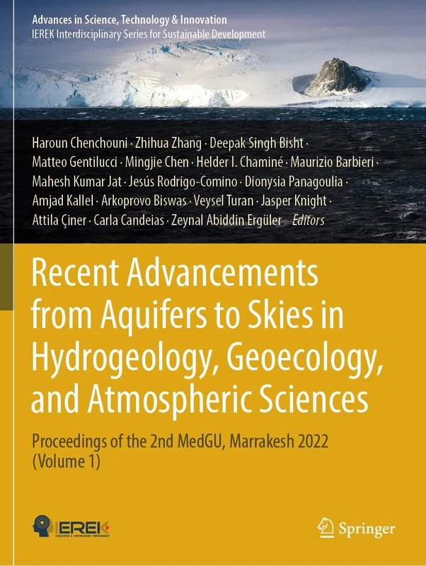Recent Advancements from Aquifers to Skies in Hydrogeology, Geoecology, and Atmospheric Sciences: Proceedings of the 2nd MedGU, Marrakesh 2022 (Volume 1) (Advances in Science, Technology & Innovation)
