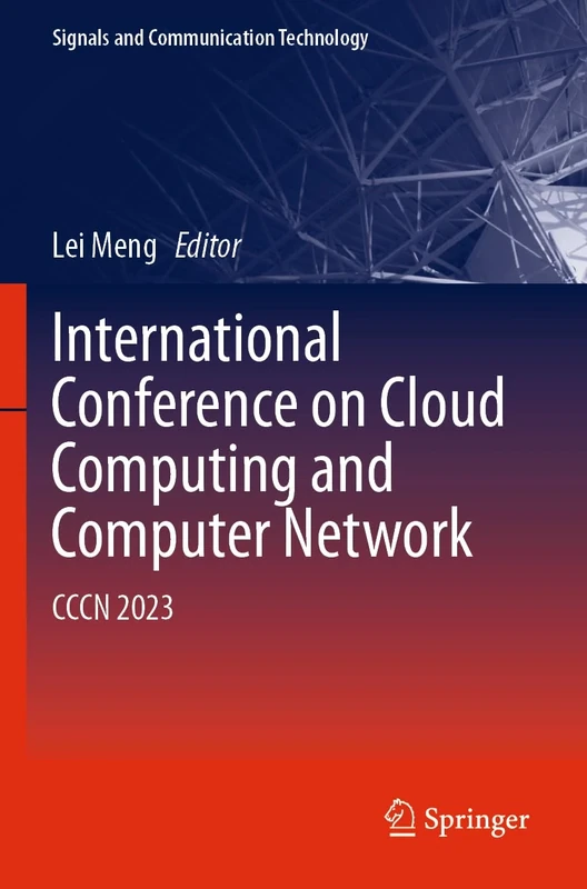 International Conference on Cloud Computing and Computer Networks: CCCN 2023 (Signals and Communication Technology)