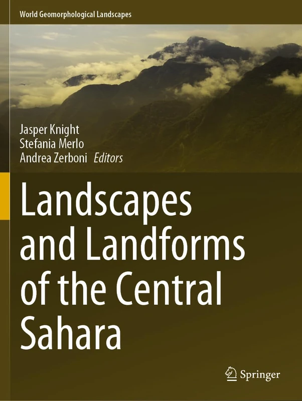 Springer - Landscapes and Landforms of the Central Sahara