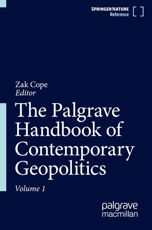 The Palgrave Handbook of Contemporary Geopolitics