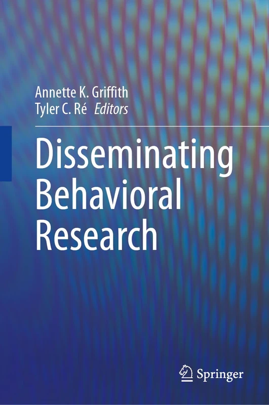 Disseminating Behavioral Research