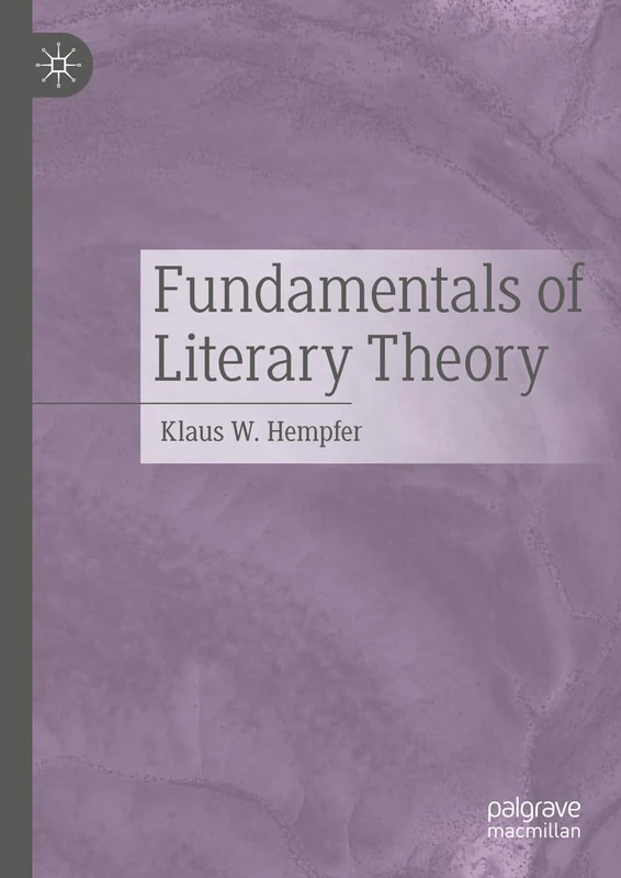 Fundamentals of Literary Theory: Translated from German