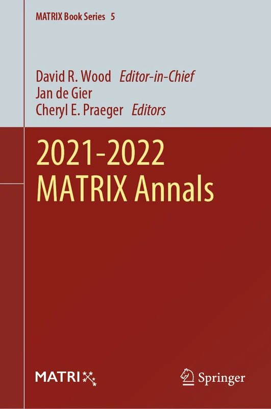 2021-2022 MATRIX Annals: 5 (MATRIX Book Series, 5)