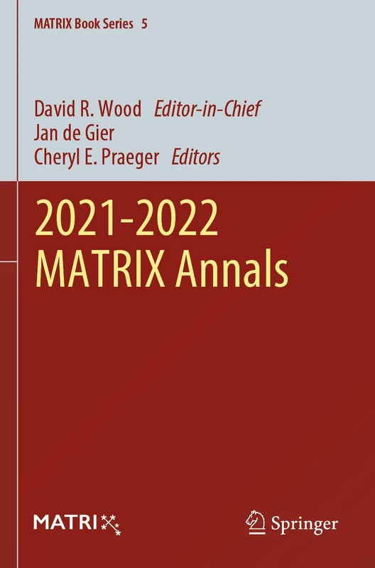 2021-2022 MATRIX Annals (MATRIX Book Series, 5)