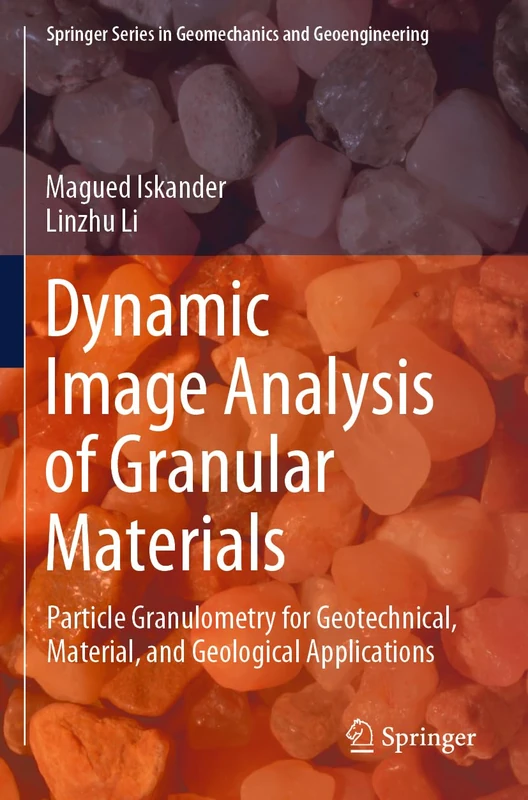 Springer Dynamic Image Analysis of Granular Materials Book
