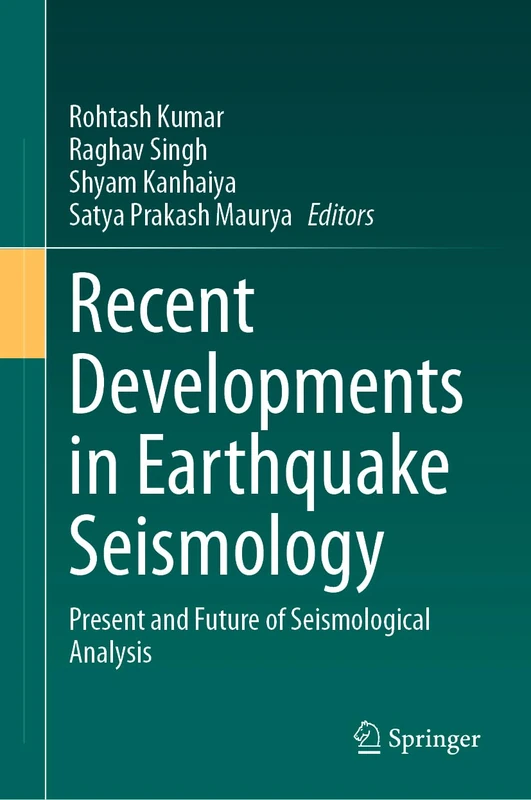 Recent Developments in Earthquake Seismology: Present and Future of Seismological Analysis