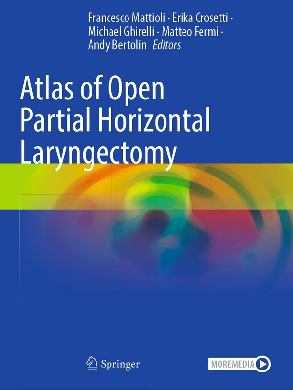 Atlas of Open Partial Horizontal Laryngectomy - Image 1