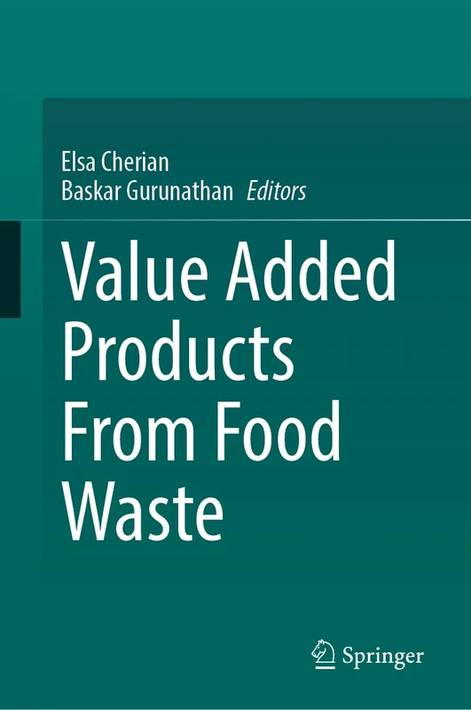 Springer - Value Added Products From Food Waste Book