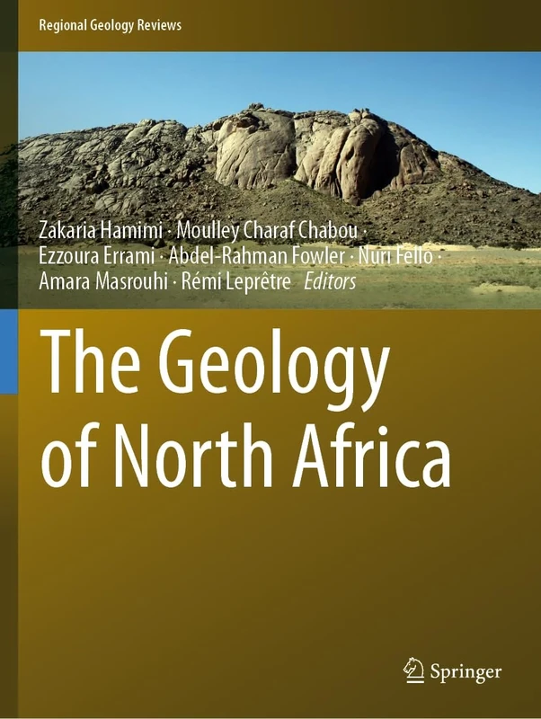 The Geology of North Africa (Regional Geology Reviews)