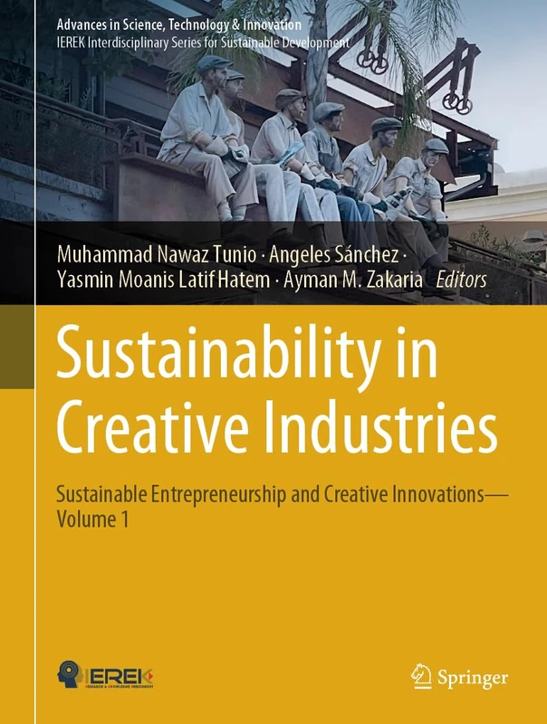 Springer Sustainability in Creative Industries Volume 1 Book