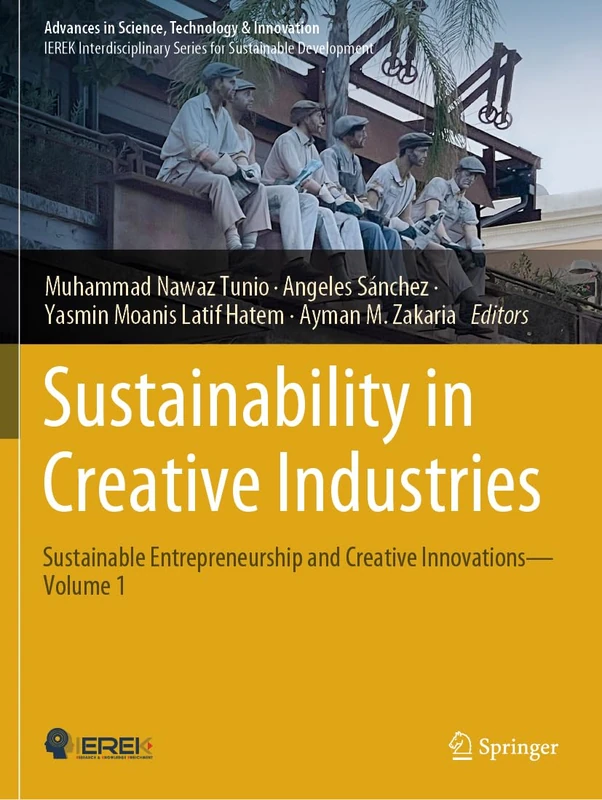 Springer Sustainability in Creative Industries Volume 1 Book