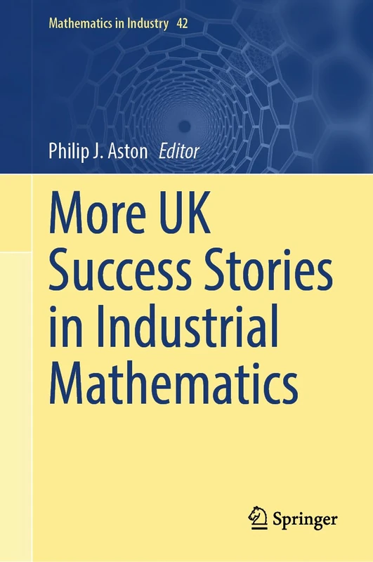 Springer More UK Success Stories in Industrial Mathematics 42