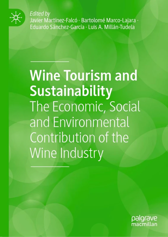 MACMILLAN Wine Tourism and Sustainability Book