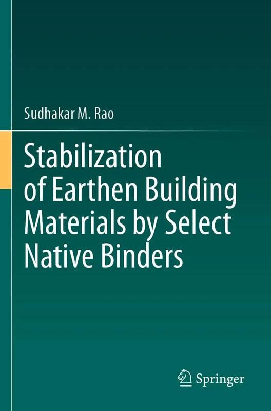 Stabilization of Earthen Building Materials by Select Native Binders