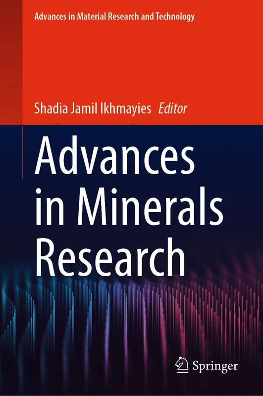 Springer - Advances in Minerals Research Book