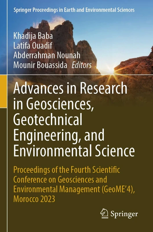 Advances in Research in Geosciences, Geotechnical Engineering, and Environmental Science: Proceedings of the Fourth Scientific Conference on ... in Earth and Environmental Sciences)