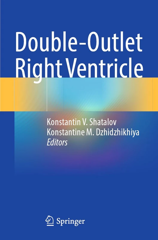 Double-Outlet Right Ventricle