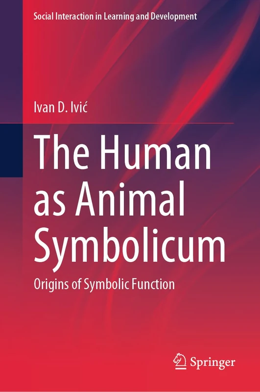 Springer - The Human as Animal Symbolicum - Psychology Book
