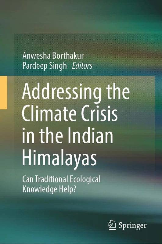 Addressing the Climate Crisis in the Indian Himalayas: Can Traditional Ecological Knowledge Help? - Image 1