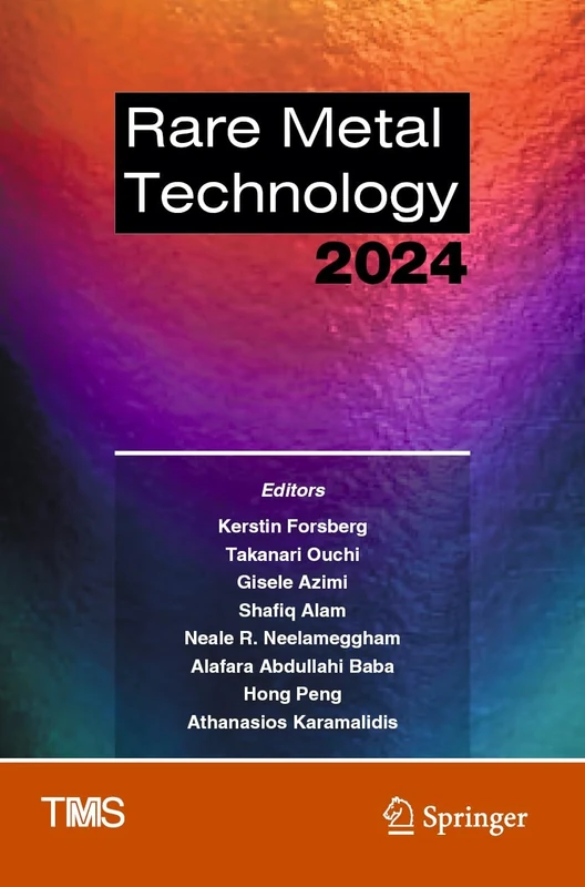 Rare Metal Technology 2024 (The Minerals, Metals & Materials Series)