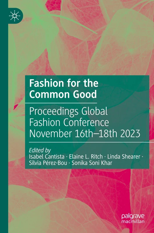 Fashion for the Common Good: Proceedings Global Fashion Conference November 16th - 18th 2023 - Image 1