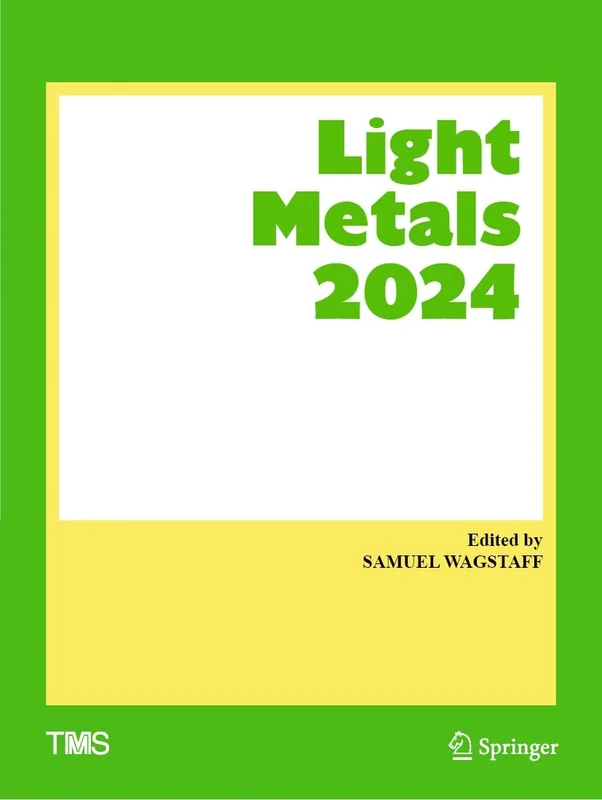 Light Metals 2024 (The Minerals, Metals & Materials Series)