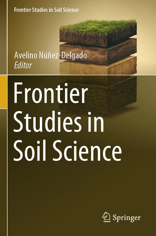 Springer - Frontier Studies in Soil Science Book