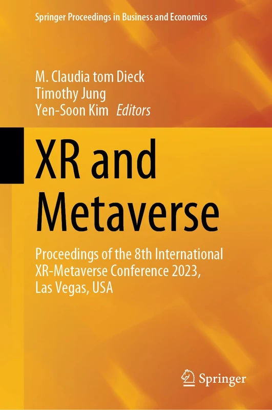 Springer XR and Metaverse: 8th International XR-Metaverse Conference