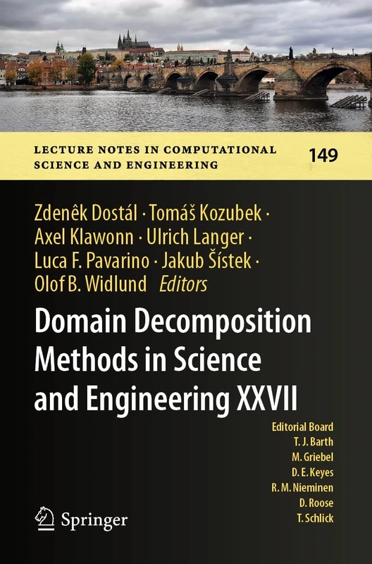 Domain Decomposition Methods in Science and Engineering XXVII: 149 (Lecture Notes in Computational Science and Engineering, 149)