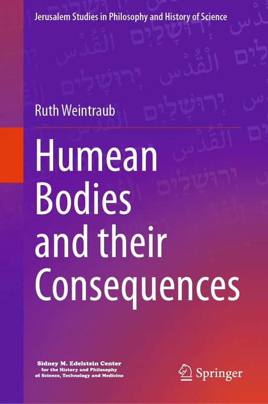 Humean Bodies and their Consequences (Jerusalem Studies in Philosophy and History of Science)
