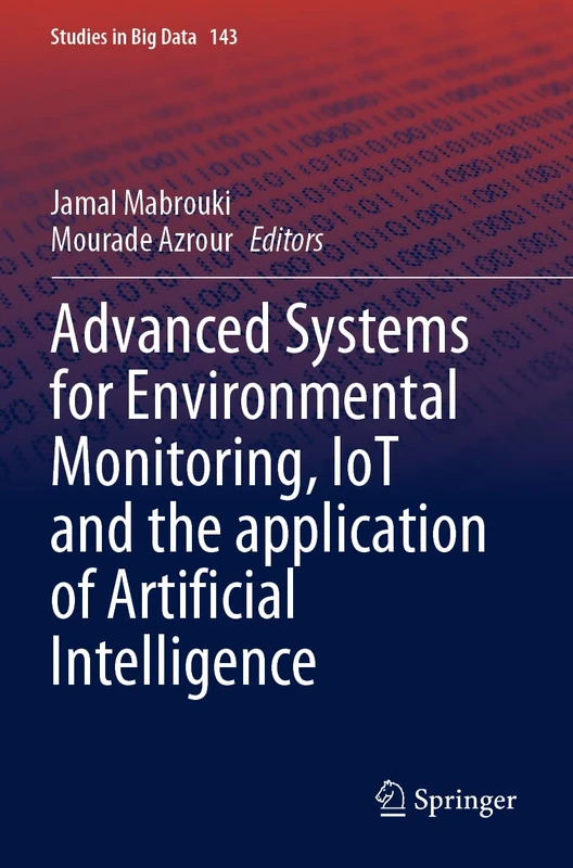Springer - Advanced Systems for Environmental Monitoring, IoT, AI