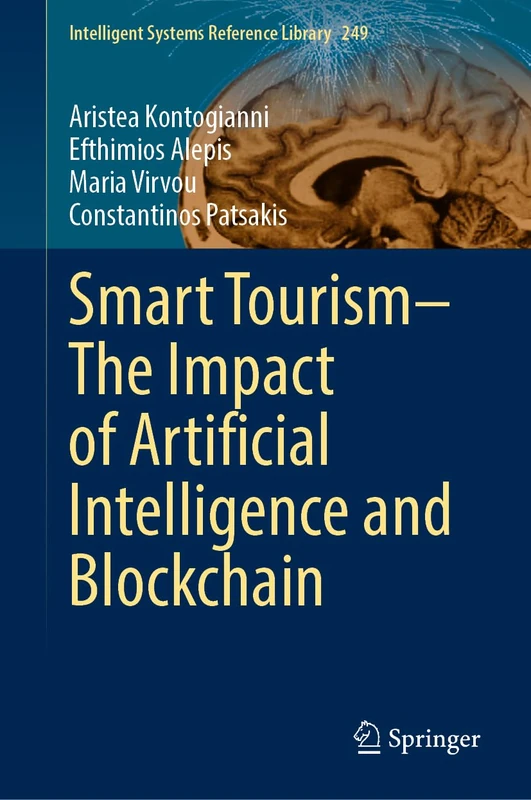Springer Smart Tourism - AI and Blockchain (ISRL 249)