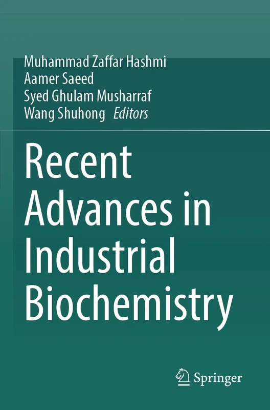 Recent Advances in Industrial Biochemistry
