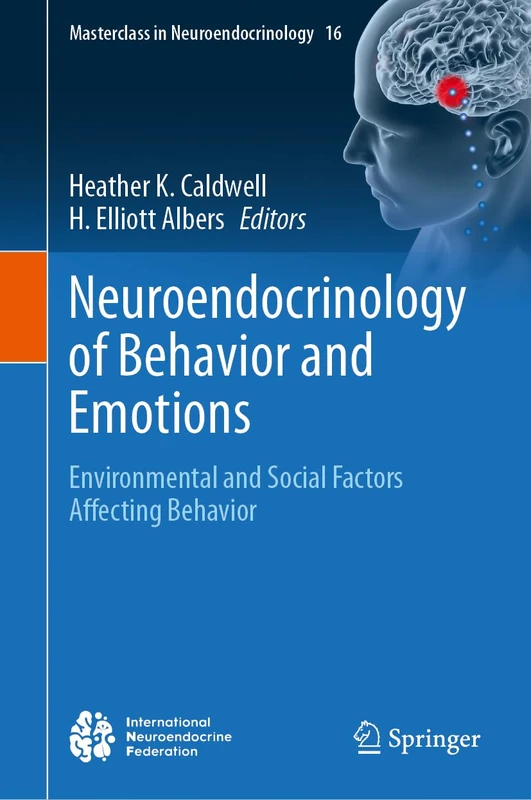 Springer Neuroendocrinology of Behavior and Emotions Book