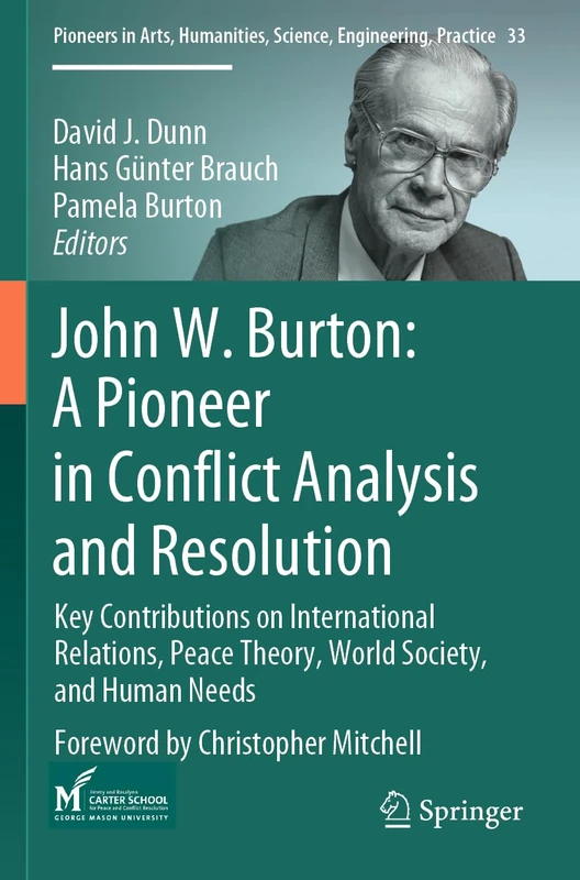 Springer - John W. Burton: A Pioneer in Conflict Analysis