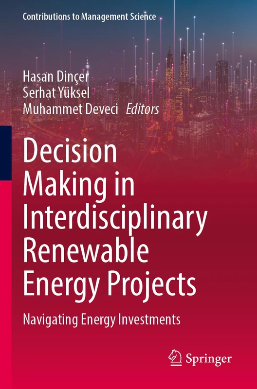 Springer - Decision Making in Renewable Energy Projects Book