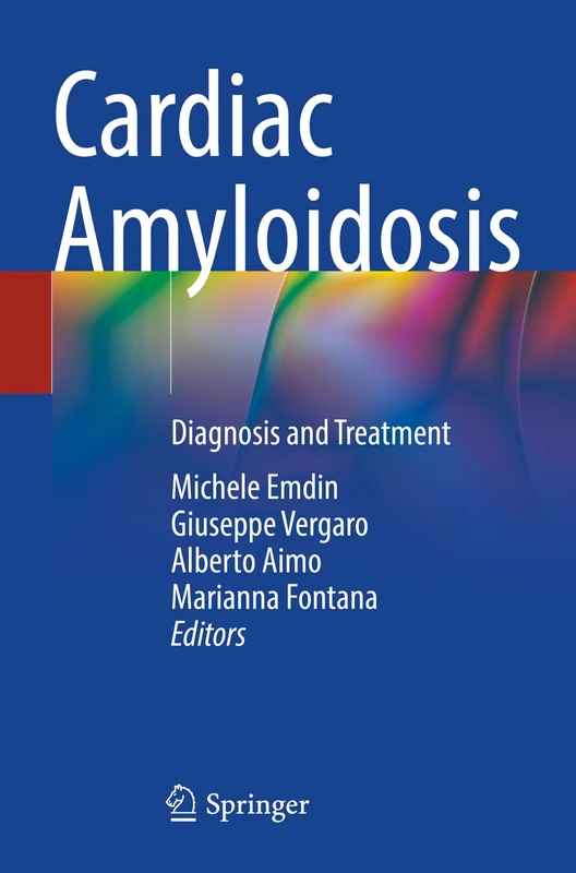 Cardiac Amyloidosis: Diagnosis and Treatment