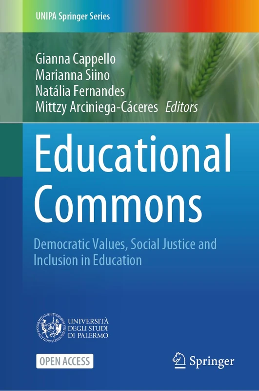 Educational Commons: Democratic Values, Social Justice and Inclusion in Education (UNIPA Springer Series) - Image 1