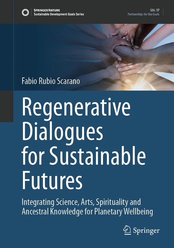 Springer - Regenerative Dialogues for Sustainable Futures