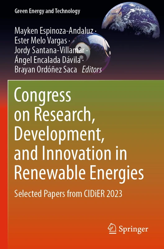 Congress on Research, Development, and Innovation in Renewable Energies: Selected Papers from CIDiER 2023 (Green Energy and Technology)