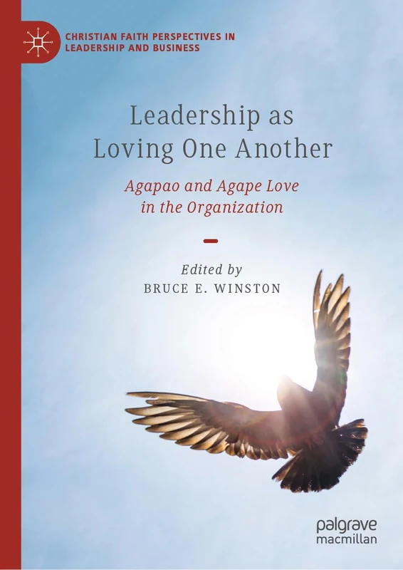 MACMILLAN Leadership as Loving One Another - Christian Business
